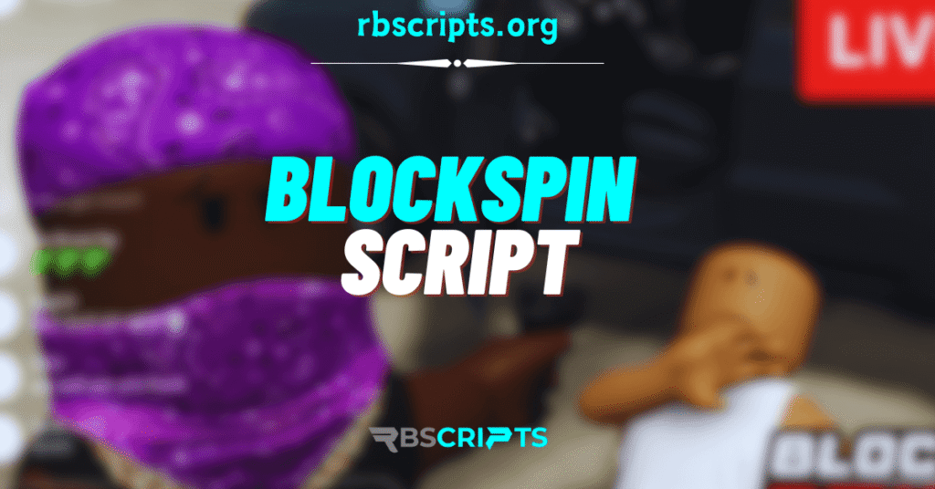 Current image: BlockSpin Script (1)