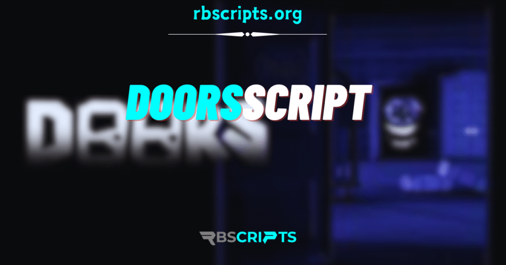 Doors Script