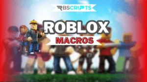 RBScripts (Macros)