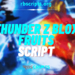 Thunder Z Blox Fruits Script (1) (1)