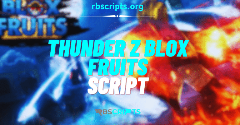 Thunder Z Blox Fruits Script (1) (1)