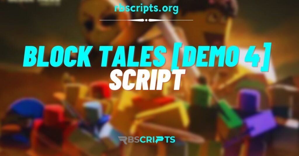 The current image has no alternative text. The file name is: Block-Tales-DEMO-4-script.jpg