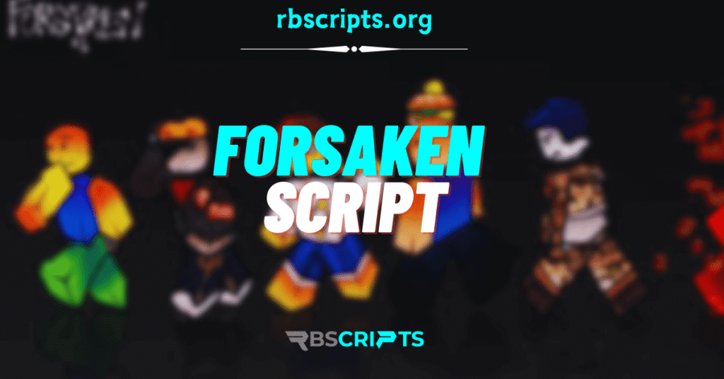 Forsaken Script
