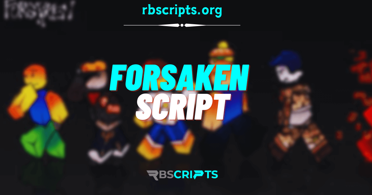 Forsaken Script