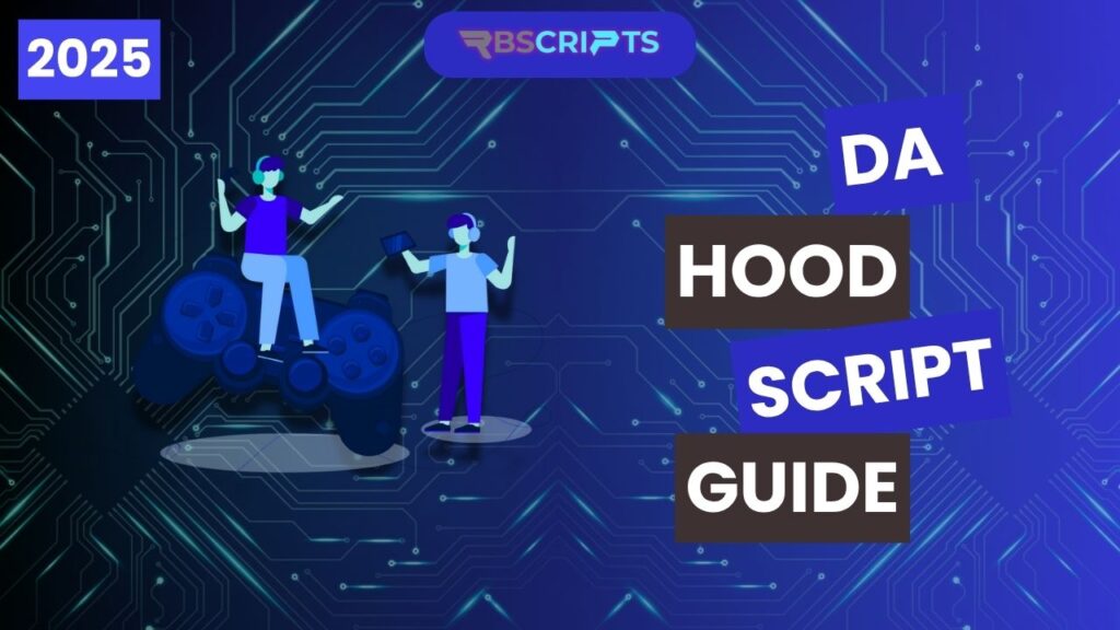 Current image: Da Hood Script Guide