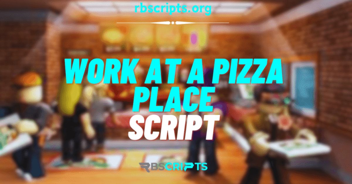 Work at a pizza place Script