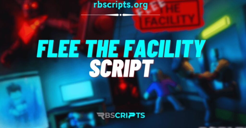 Current image: flee the facility Script