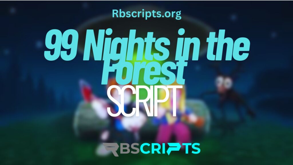 Current image: 99 Nights in the Forest script