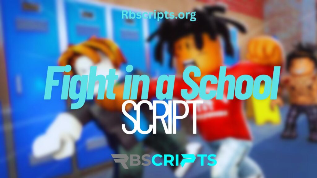 Current image: Fight in a School Script