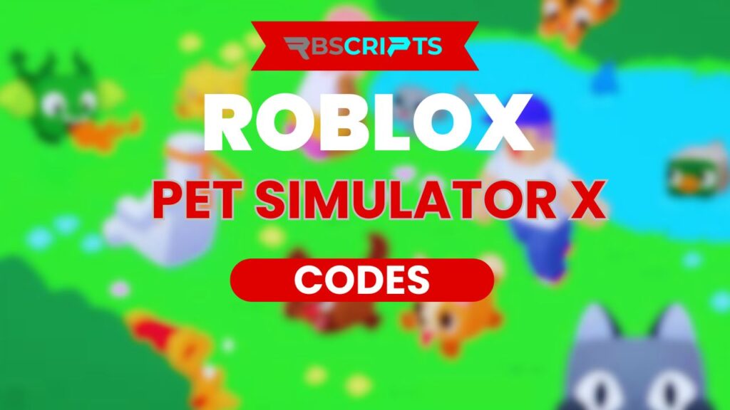 The current image has no alternative text. The file name is: Pet-Simulator-X-Codes.jpg