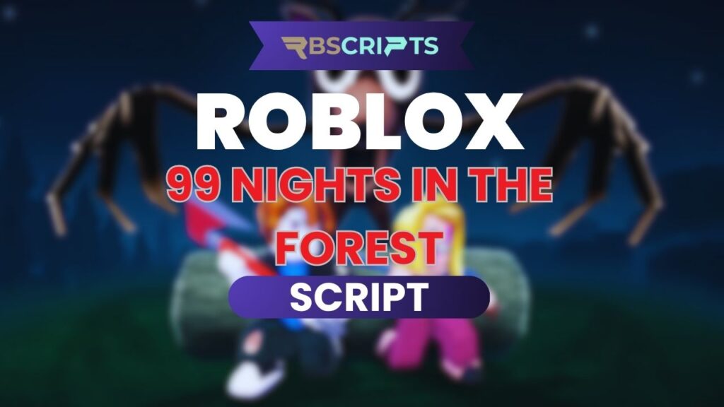 Current image: 99 Nights in the Forest