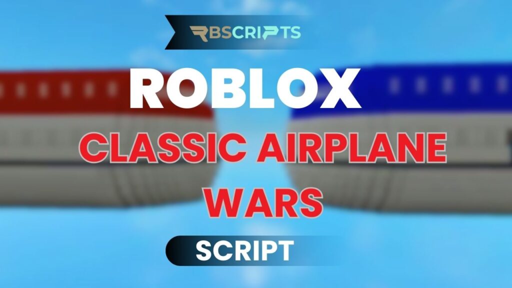 Current image: Classic Airplane Wars Script