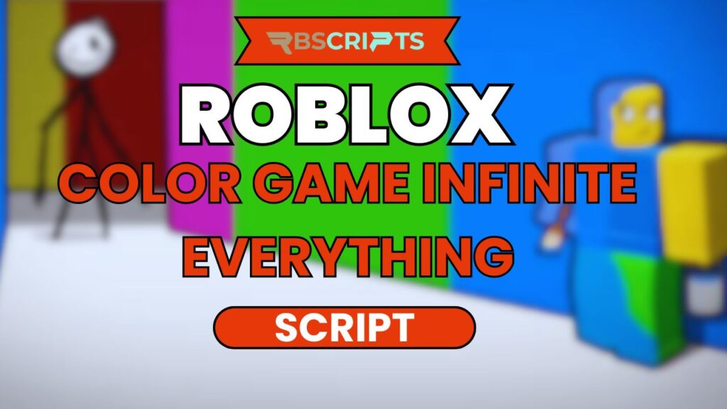 Current image: Color Game Infinite Everything Script