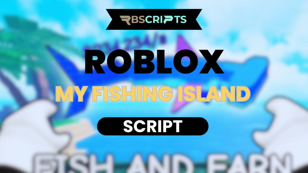Current image: My Fishing Island Script